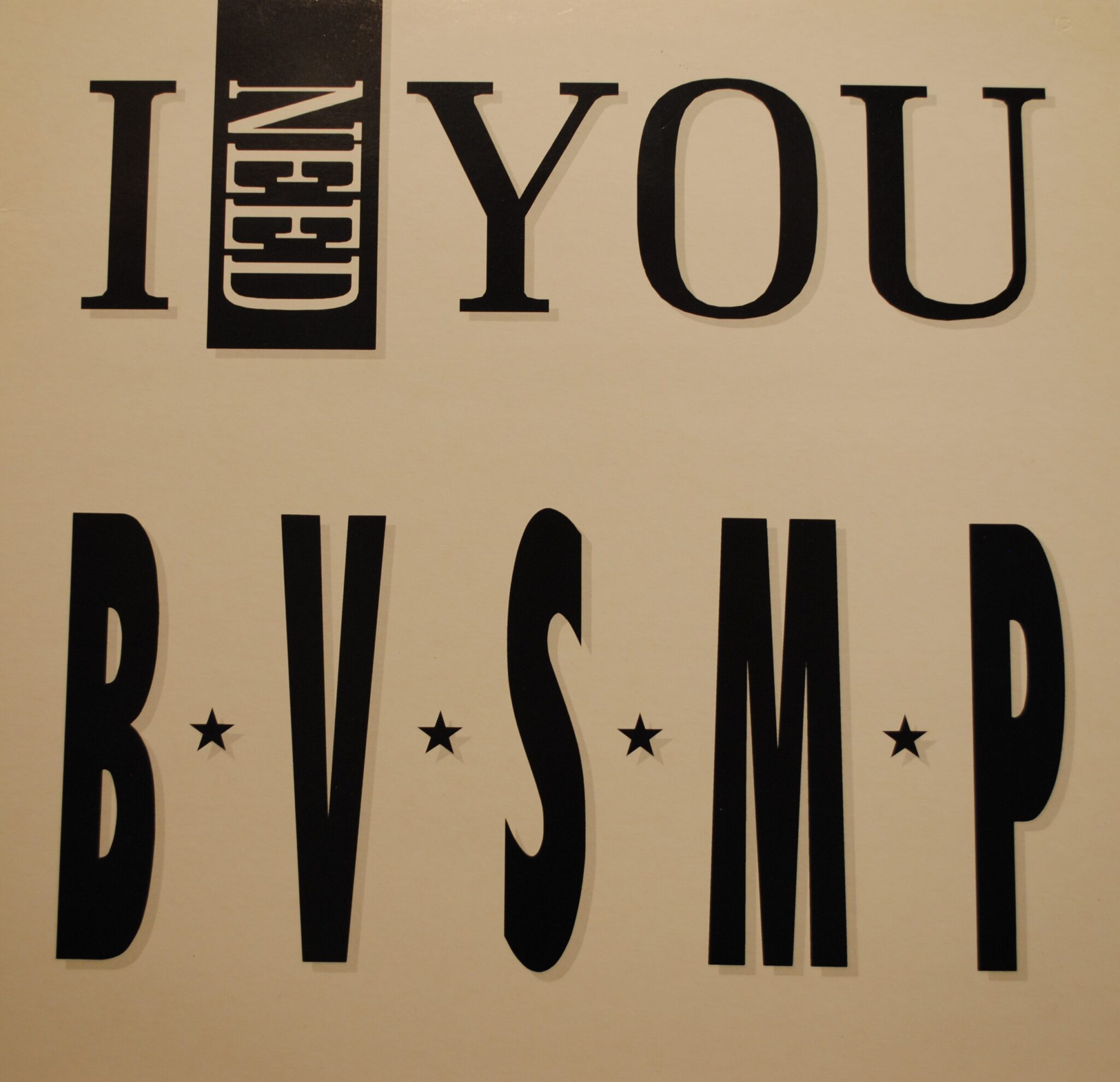 B.V.S.M.P. - I Need You