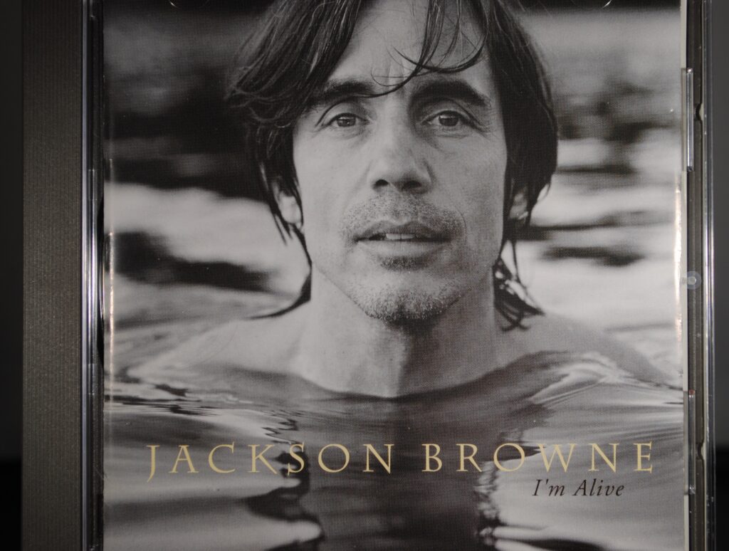 Jackson Browne – I'm Alive