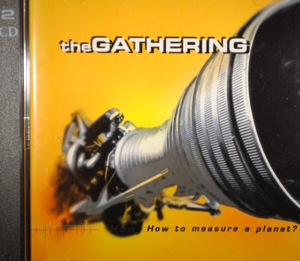 Gathering – How To Measure A Planet?  (2CD)