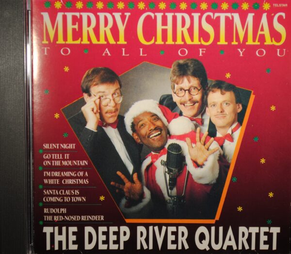 Deep River Quartet – Merry Christmas To All Of You