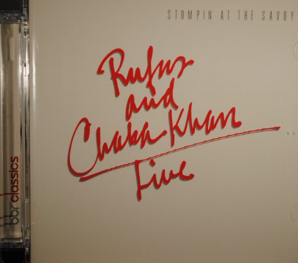 Rufus and Chaka Khan – Live (Stompin' at The Savoy)