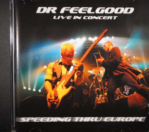 Dr. Feelgood – Speeding Thru Europe