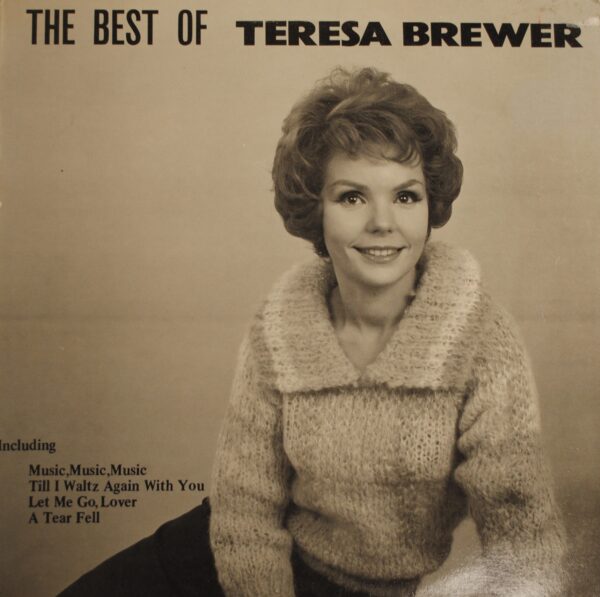 Teresa Brewer – The Best Of