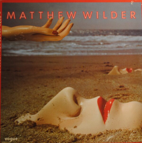 Matthew Wilder – I Don't Speak The Language