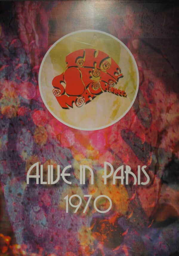 Soft Machine – Alive In Paris 1970