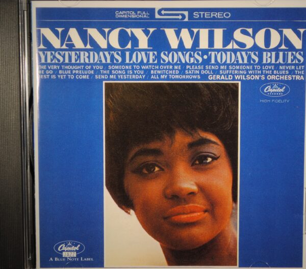 Nancy Wilson – Yesterday's Love Songs/Today's Blues