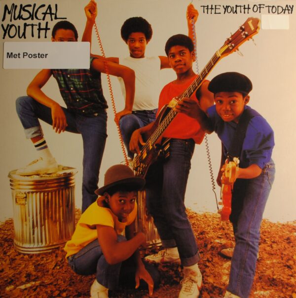 Musical Youth – The Youth Of Today  (+Poster)