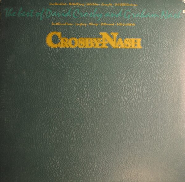 David Crosby and Graham Nash - Best of