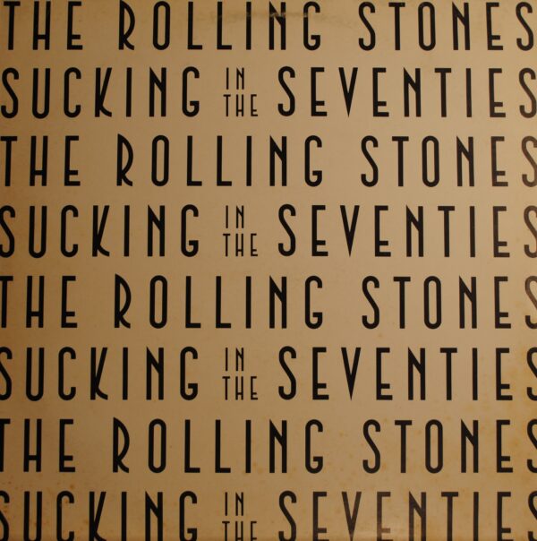 Rolling Stones – Sucking In The Seventies