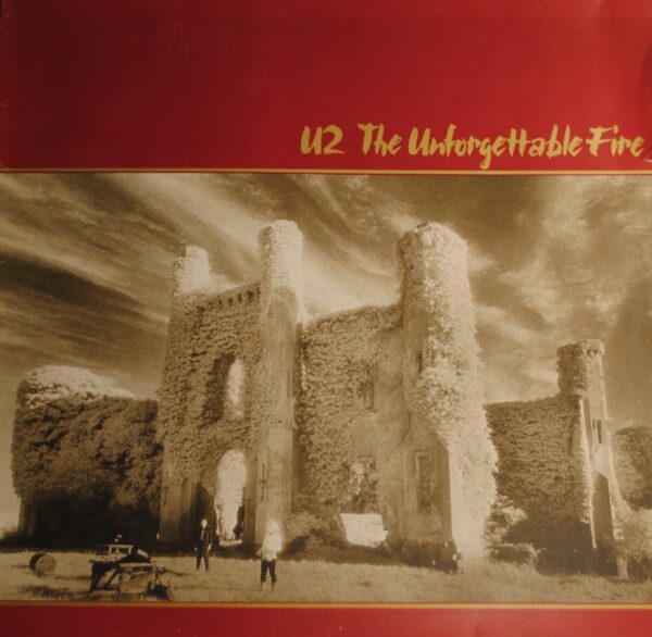 U2 – The Unforgettable Fire