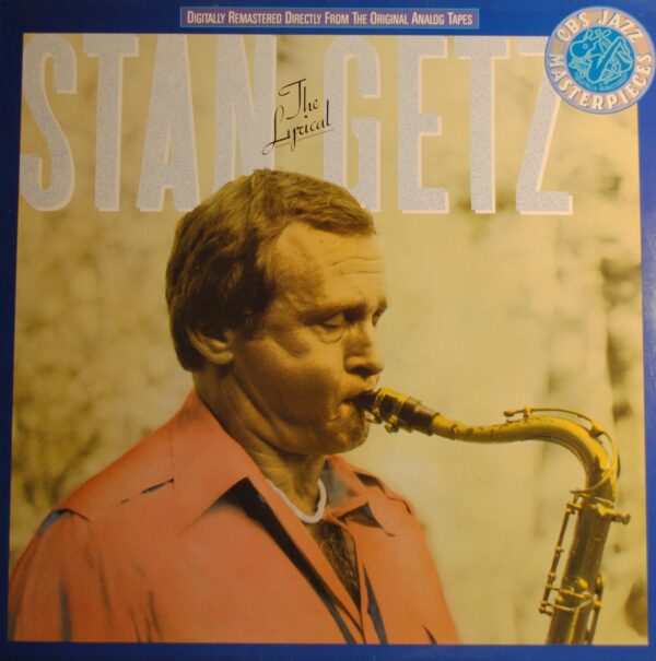 Stan Getz – The Lyrical