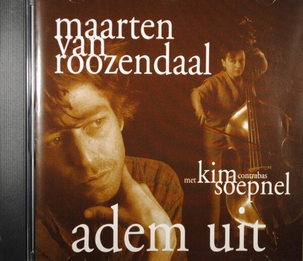 Maarten van Roozendaal met Kim Soepnel – Adem Uit