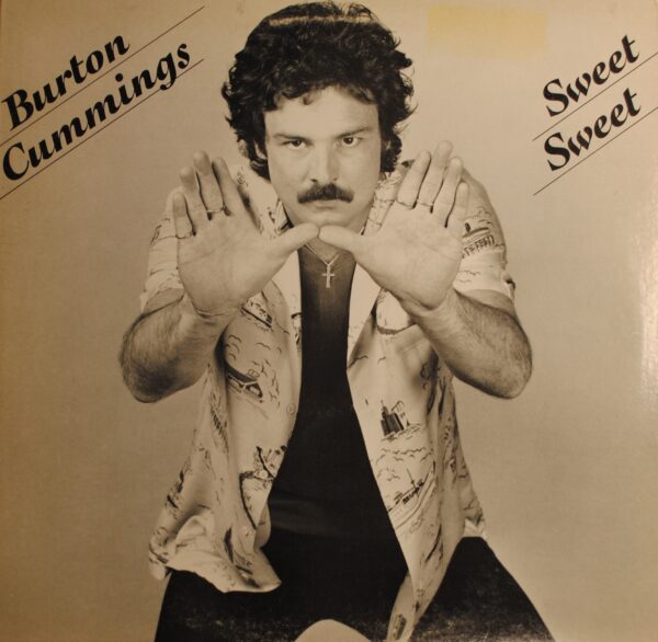 Burton Cummings – Sweet Sweet  (Promo)