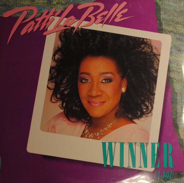 Patti LaBelle – Winner in You