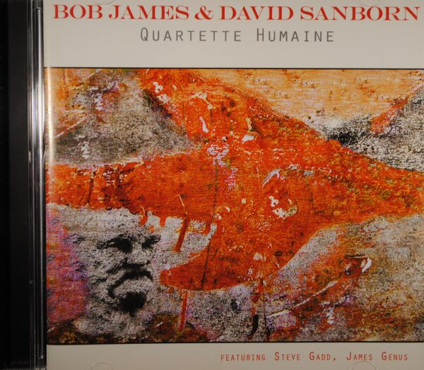 Bob James & David Sanborn – Quartette Humaine