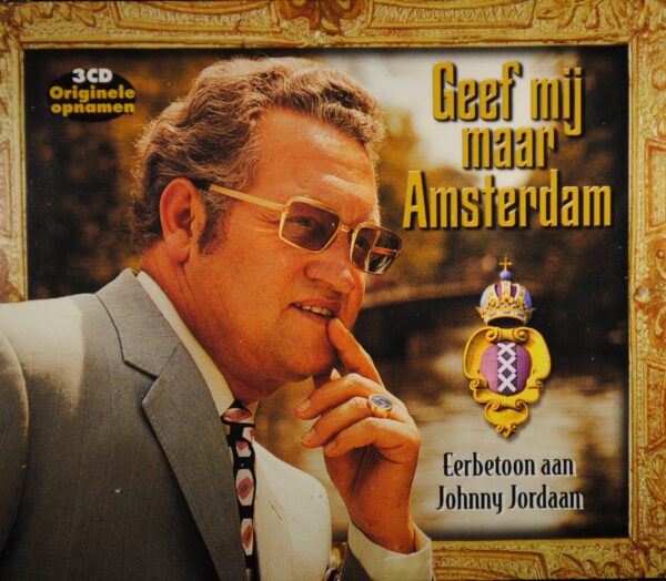 Johnny Jordaan – Geef Mij Maar Amsterdam  (3CD)