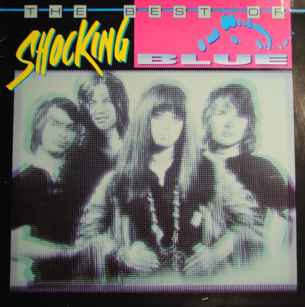 Shocking Blue – The Best Of