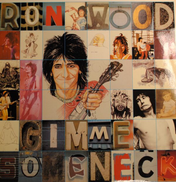 Ron Wood – Gimme Some Neck