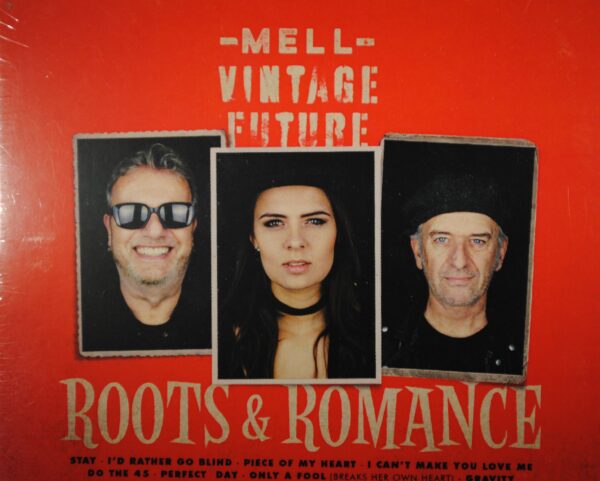 Mell & Vintage Future - Roots & Romance