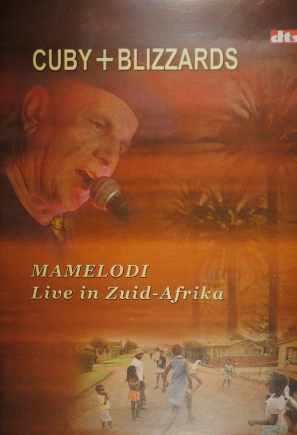 Cuby + Blizzards – Mamelodi (Live In Zuid-Afrika)