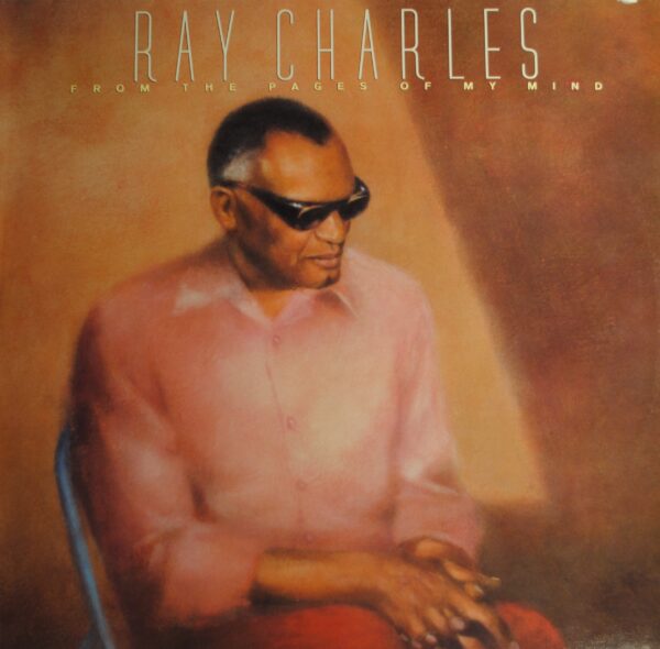 Ray Charles – From The Pages Of My Mind