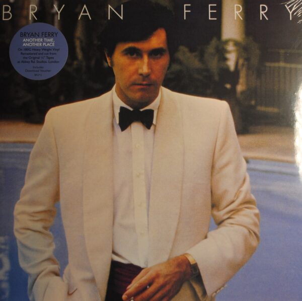 Bryan Ferry - Another Time, Another Place