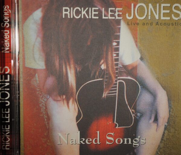 Rickie Lee Jones – Naked Songs