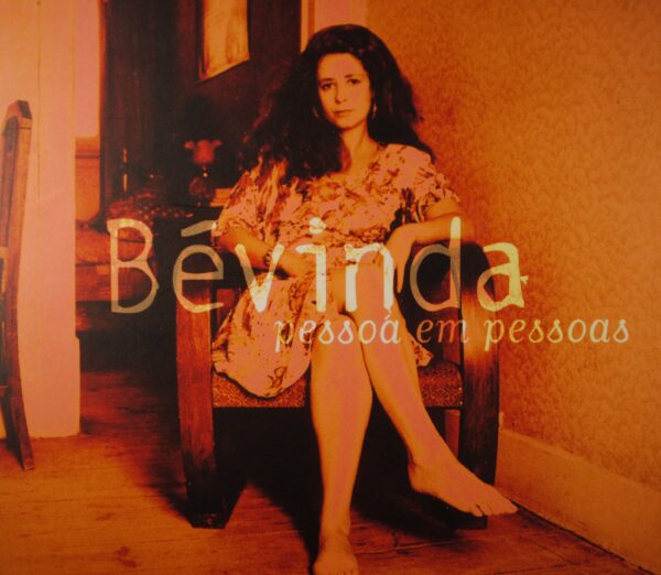 Bévinda – Pessoa Em Pessoas