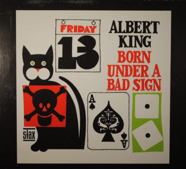 Albert King – Born Under A Bad Sign