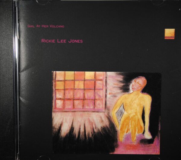 Rickie Lee Jones – Girl At Her Volcano