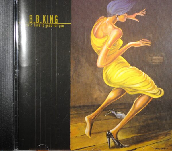 B.B. King – Makin' Love Is Good For You