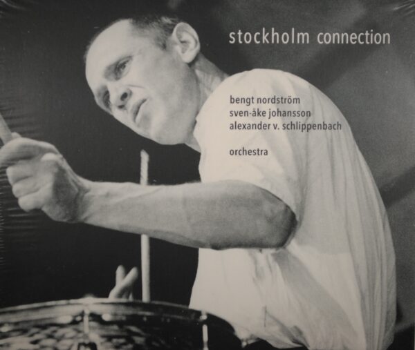 Bengt Nordström/Sven-Åke Johansson/Alexander v. Schlippenbach – Stockholm Connection  (3CD)