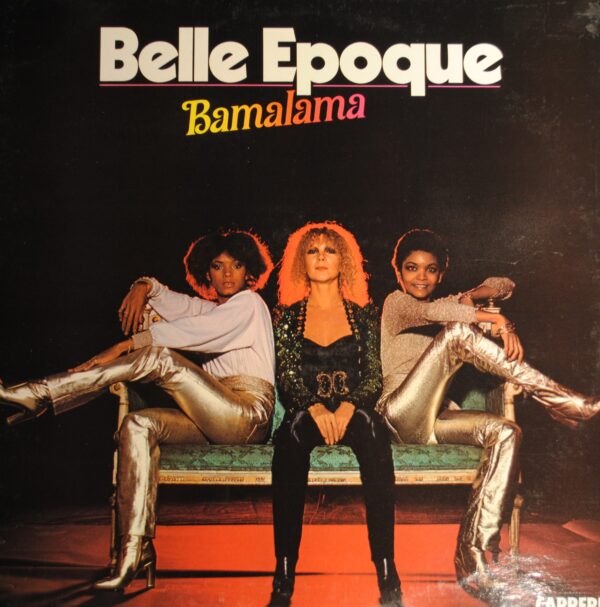 Belle Epoque – Bamalama