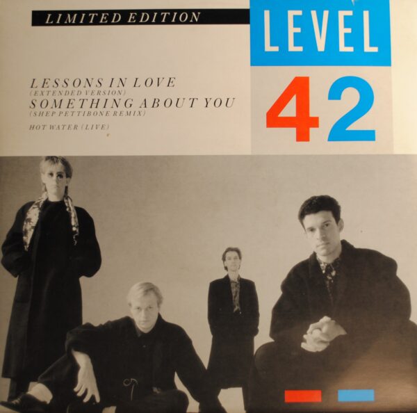 Level 42 – Lessons In Love (Extended Version)