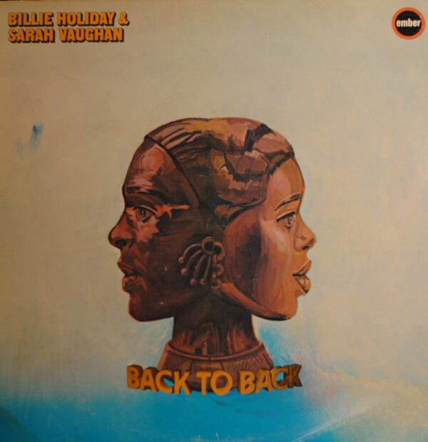 Billie Holiday & Sarah Vaughan – Back To Back