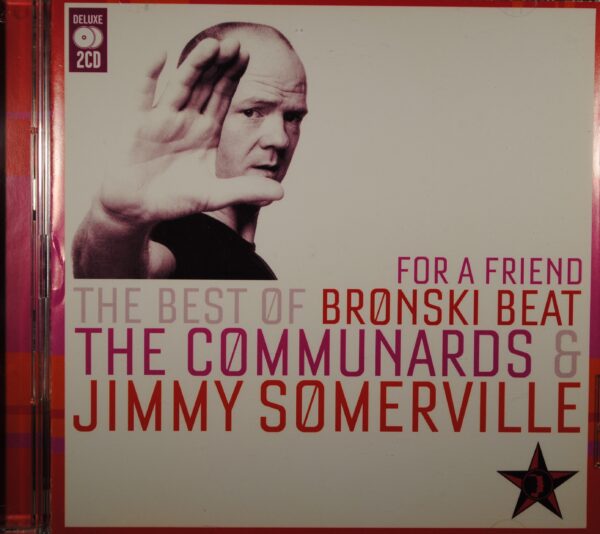 Bronski Beat/The Communards/Jimmy Somerville – For A Friend  (2CD)