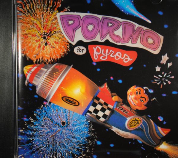 Porno For Pyros – Porno For Pyros