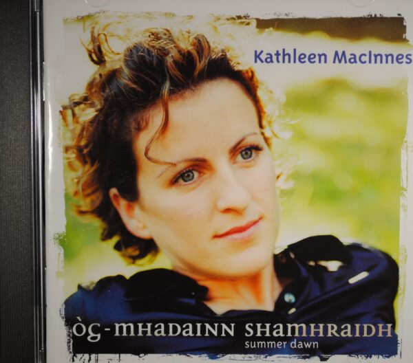 Kathleen MacInnes – Og-Mhadainn Shamhraidh